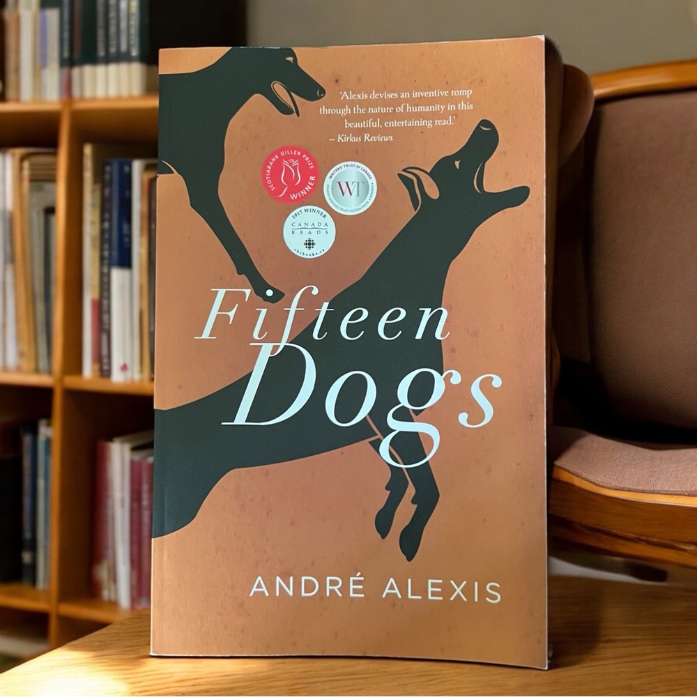 💖 Fifteen Dogs by André Alexis 💖